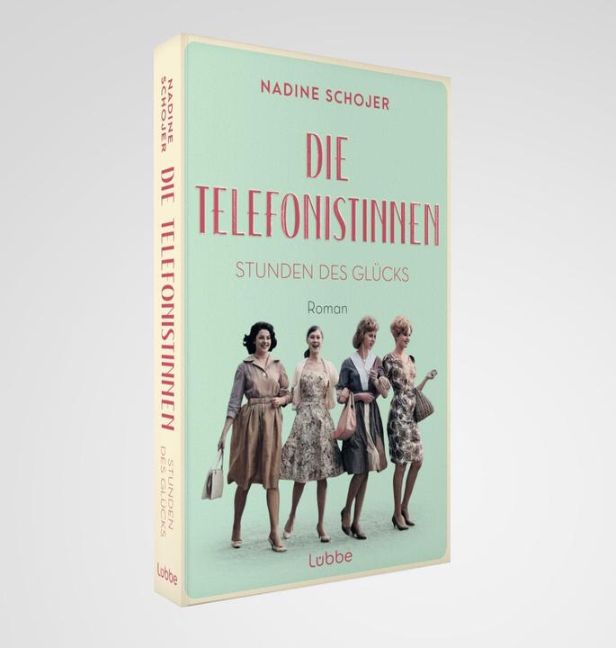 Image du produit Die Telefonistinnen - Stunden des Glücks (Allemand, Nadine Schojer, 2024)