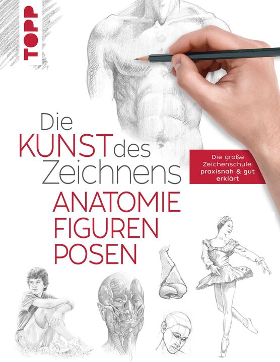 Produktbild Die Kunst des Zeichnens - Anatomie, Figuren, Posen (Deutsch, frechverlag, 2020)
