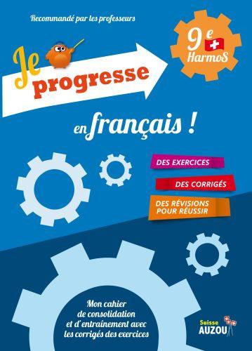 Immagine prodotto Je progresse en Français / Cahier de soutien scolaire 9ème Harmos (Francese, Collettività, 2016)