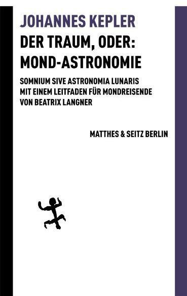 Produktbild Der Traum, oder: Mond-Astronomie (Deutsch, Johannes Kepler, 2021)