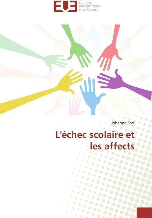 Immagine prodotto L'échec scolaire et les affects (Tedesco, Johanna Fort, 2015)