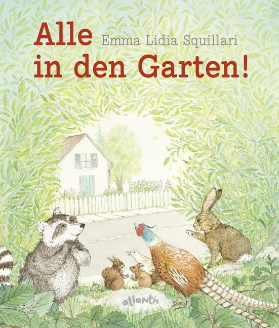 Immagine prodotto Alle in den Garten! (Tedesco, Emma Lidia Squillari, 2018)