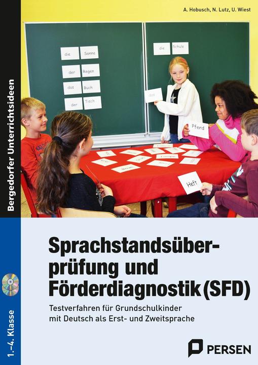 Actual product image Sprachstandsüberprüfung und Förderdiagnostik (SFD) (German, Uwe Wiest, Anna Hobusch, Nevin Lutz, 2024)