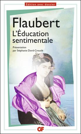 Produktbild L’Éducation sentimentale (Französisch, Gustave Flaubert, 2013)
