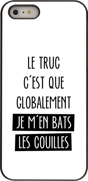 Actual product image PhoneLook Coque Le truc globalement bats les couilles (Apple iPhone 5)