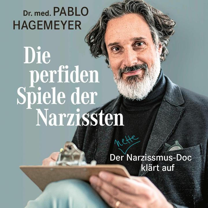 Produktbild Hagemeyer:Die perfiden Spiele der Narzi (Thomas Darchinger, Pablo Hagemeyer, Deutsch)