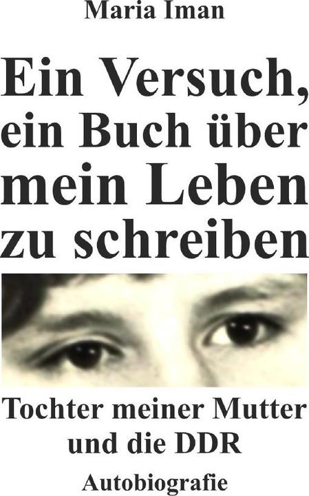Immagine prodotto Ein Versuch, ein Buch über mein Leben zu schreiben (Tedesco, Maria Iman, 2019)