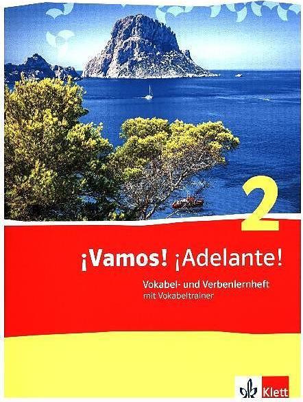 Actual product image ¡Vamos! ¡Adelante! 2. Vokabel- und Verbenlernheft mit Vokabeltrainer als App (German, Spanish, Susanne Zeifang, Covadonga Uribe Martín, 2015)