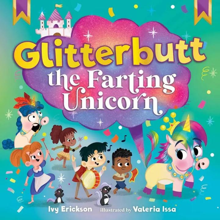 Actual product image Glitterbutt the Farting Unicorn (English, Ivy Erickson, 2023)