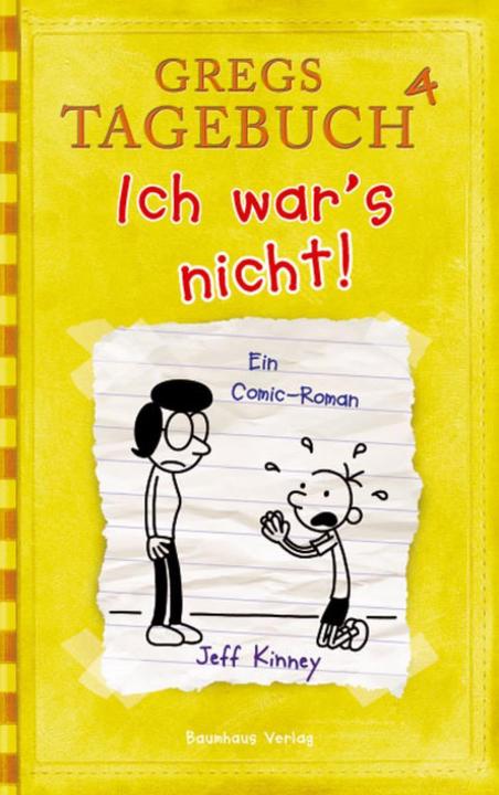 Produktbild Gregs Tagebuch 4. Ich war's nicht! (Deutsch, Jeff Kinney, 2010)