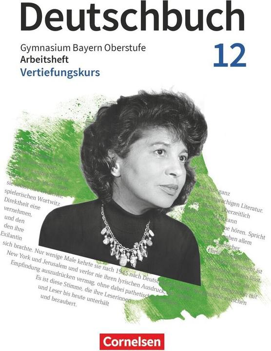 Produktbild Deutschbuch - Oberstufe, Bayern - Zum LehrplanPLUS, 12. Jahrgangsstufe, Vertiefung, Arbeitsheft mit (Deutsch, Christian Rühle, Tanita Hahn, Silke Maier, Christian Albert, Simone Schönwetter, Teresa Wolf, Andrea Wachtel, 2024)
