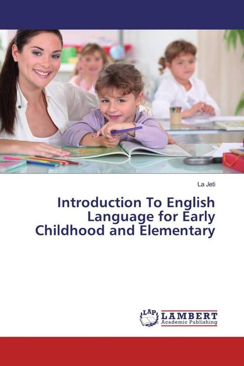 Image du produit Introduction To English Language for Early Childhood and Elementary (Anglais, La Jeti, 2019)