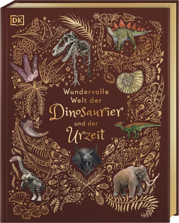 Produktbild Wundervolle Welt der Dinosaurier und der Urzeit (Deutsch, Anusuya Chinsamy-Turan, 2022)