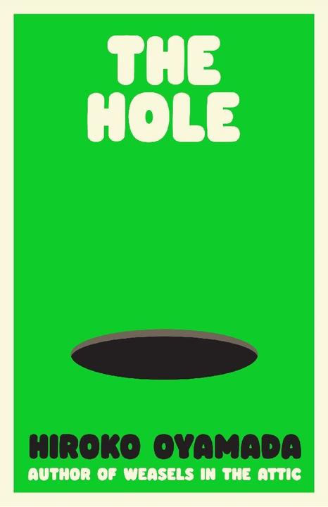 Image du produit The Hole (Anglais, Hiroko Oyamada, 2024)