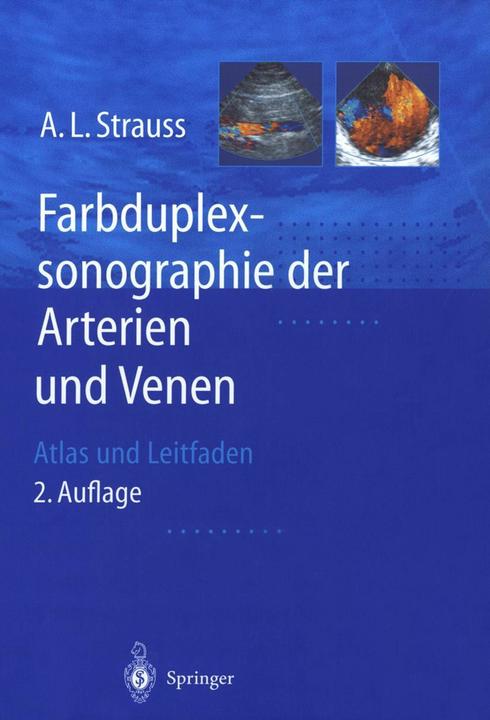 Produktbild Farbduplexsonographie der Arterien und Venen (Deutsch, Andreas L. Strauss, 2014)