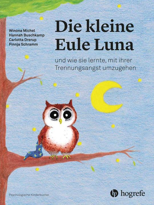 Die kleine Eule Luna (Deutsch, Carlotta Drerup, 2018)