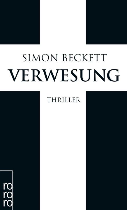 Verwesung (Allemand, Simon Beckett, 2012)