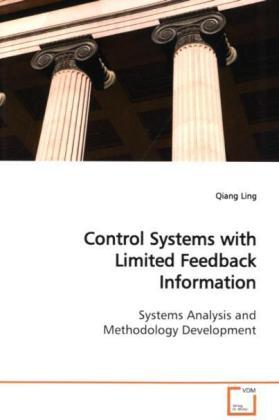 Produktbild Control Systems with Limited Feedback Information (Qiang Ling, 2009)