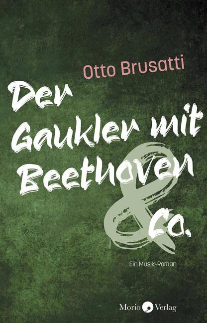 Actual product image Der Gaukler mit Beethoven & Co. (German, Otto Brusatti, 2022)
