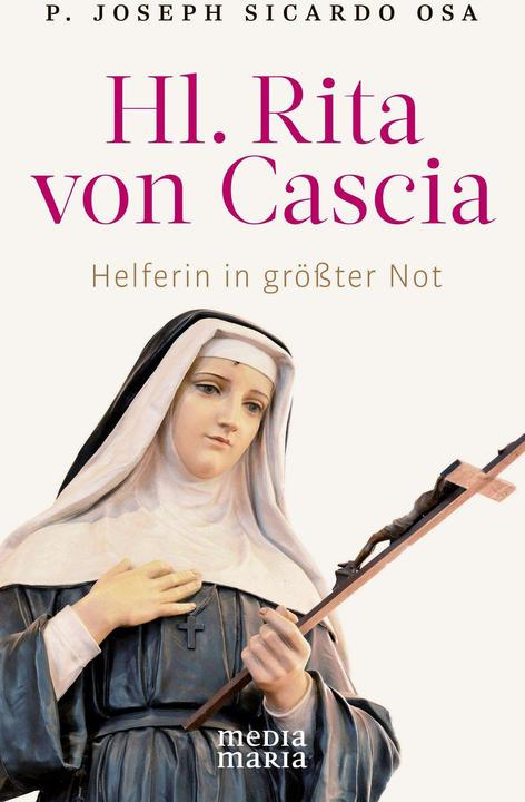 Hl. Rita von Cascia (Deutsch, P. Joseph Sicardo, 2022)