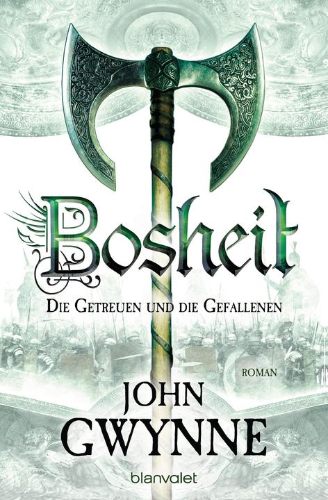 Actual product image Bosheit - Die Getreuen und die Gefallenen 2 (German, John Gwynne, Wolfgang Thon, 2017)