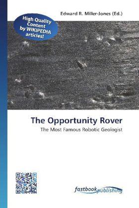 Produktbild FastBook Publishing The Opportunity Rover (Edward R. Miller-Jones, 2012)
