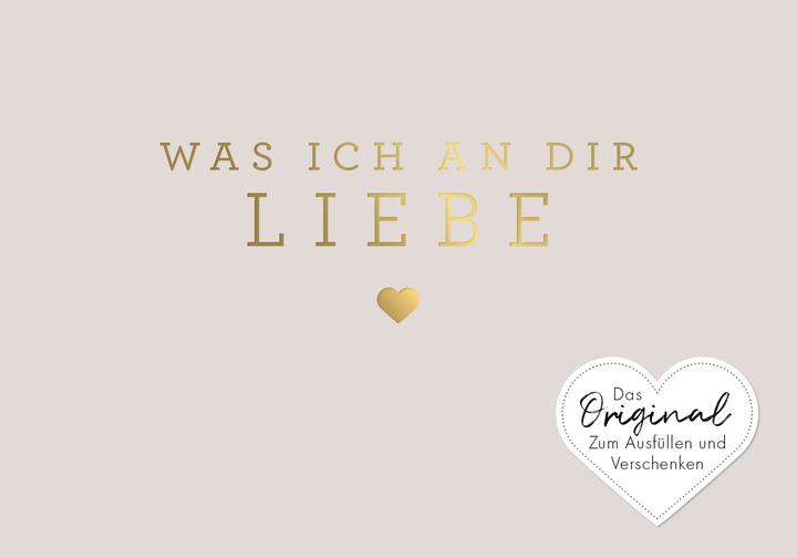 Actual product image Was ich an dir liebe – Miniversion (German, Alexandra Reinwarth, 2024)