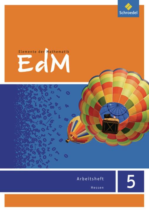 Produktbild Elemente der Mathematik 5. Arbeitsheft. G8. Hessen (Deutsch, Heinz Griesel, Friedrich Suhr, Helmut Postel, Werner Ladenthin, Matthias Lösche, 2013)