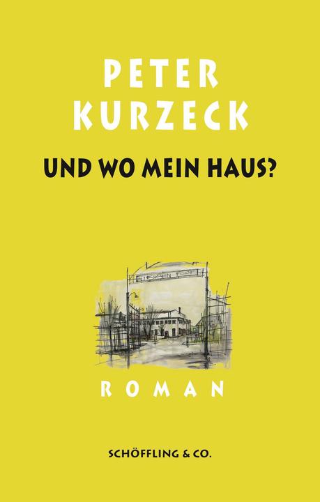 Immagine prodotto Und wo mein Haus? (Tedesco, Peter Kurzeck, 2022)