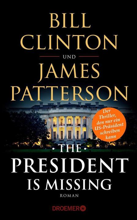Actual product image The President Is Missing (German, Bill Clinton, James Patterson., 2018)