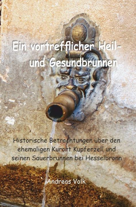Image du produit Ein vortrefflicher Heil- und Gesundbrunnen (Andreas Volk, 2018)