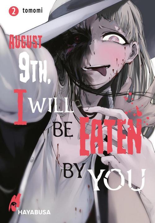 Produktbild August 9th, I will be eaten by you 2 (Deutsch, Tomomi, Jens Ossa, 2022)