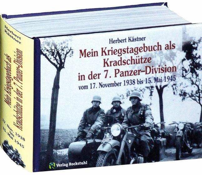 Produktbild Mein Kriegstagebuch als Kradschütze in der 7. Panzer-Division (Deutsch, Herbert Kästner, 2018)