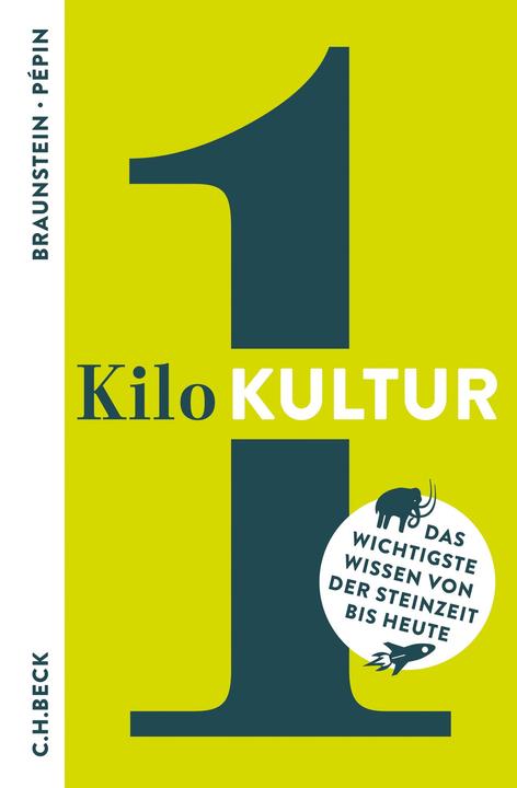 Produktbild 1 Kilo Kultur (Deutsch, Florence Braunstein, 2020)