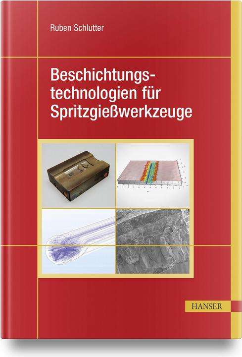 Actual product image Beschichtungstechnologien für Spritzgiesswerkzeuge (German, Ruben Schlutter, 2023)