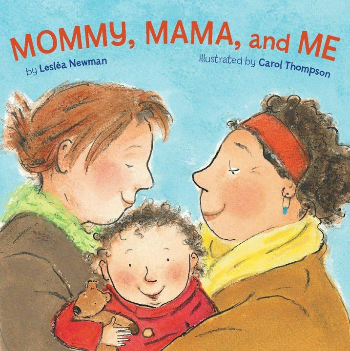 Produktbild Mommy, Mama, and Me (Englisch, Leslea Newman, Carol Thompson, 2009)