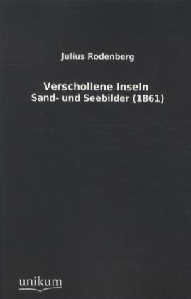 Produktbild Verschollene Inseln (Deutsch, Julius Rodenberg, 2011)