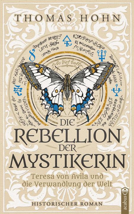 Produktbild Die Rebellion der Mystikerin (Deutsch, Thomas Hohn, 2024)