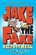 Produktbild Jake the Fake Keeps it Real (Englisch)