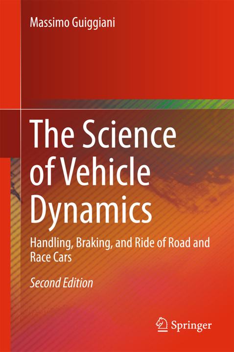 Produktbild The Science of Vehicle Dynamics (Massimo Guiggiani, 2019)