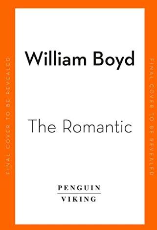 Immagine prodotto The Romantic (Inglese, William Boyd, 2022)