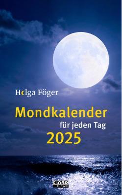 Produktbild Heyne Ludwig Mondkalender für jeden Tag (13 x 21 cm, Harter Einband, Deutsch)