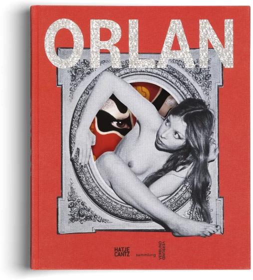 Actual product image Orlan (German, English, Donatien Grey, Gabriele Schor, Sophie Duplaix, Patricia Allmer, Roxana Marcoci, 2023)