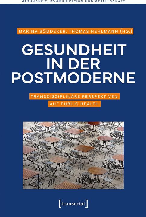 Actual product image Gesundheit in der Postmoderne (German, Maria Arndt, Marina Böddeker, Thomas Hehlmann, 2025)