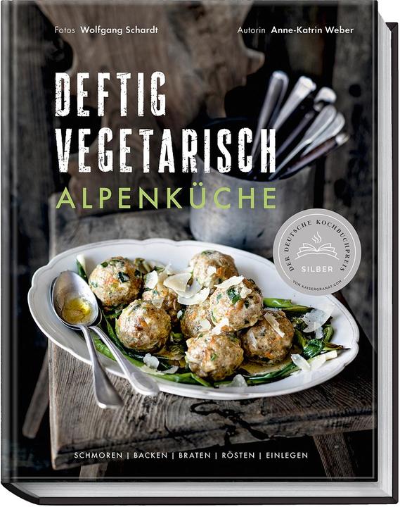 Image du produit Deftig vegetarisch – Alpenküche (Allemand, Anne-Catrin Weber, 2022)