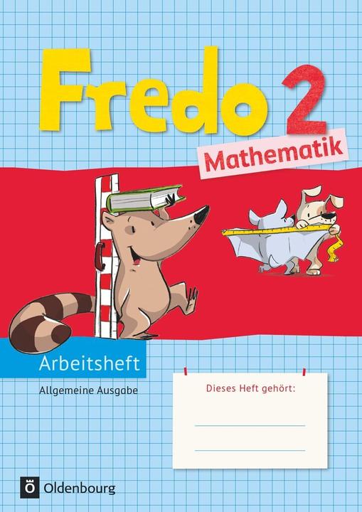 Produktbild Fredo - Mathematik 2. Schuljahr. Ausgabe A - Neubearbeitung. Arbeitsheft (Deutsch, Lilo Verboom, Rita Dürr, Ute Plötzer, Margot Torke, Petra Gerstner, Mechtilde Balins, Anne/Dürr, Franzen-Stephan, Nicole/Strothmann, 2015)