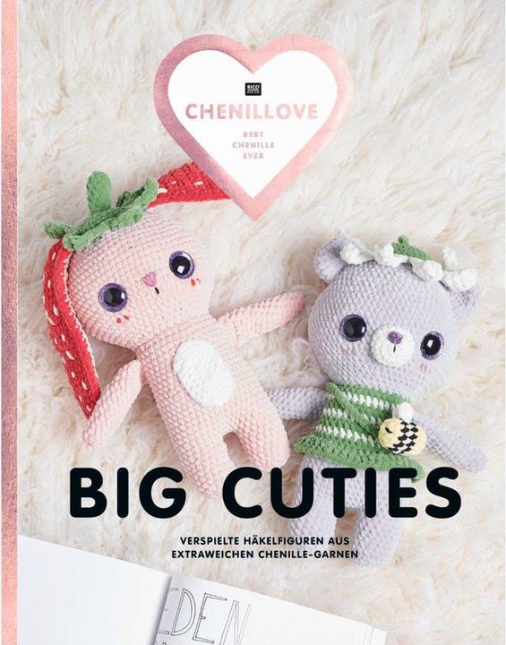 Produktbild Rico Magazin Chenillove Big Cuties, Deutsch, 7 Modelle - 48 Seiten