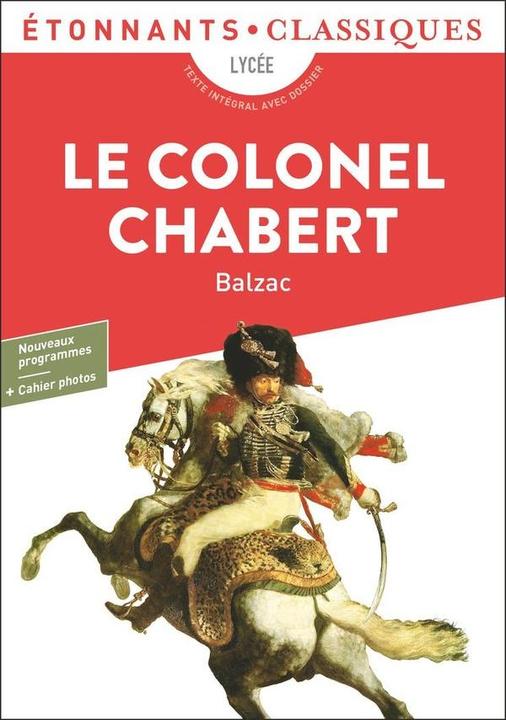 Produktbild G.F. Garden Le colonel Chabert : lycée, texte intégral avec dossier (Französisch, Balzac Honoré de, 2024)