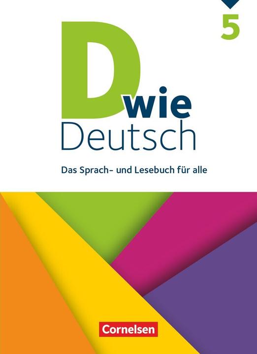 Actual product image D wie Deutsch 5. Schuljahr. Allgemeine Ausgabe. Schülerbuch (German, Deters, Ulrich/Heidmann-Weiss, Sandra/Kolbe-Schwettmann, Martinau, 2018)