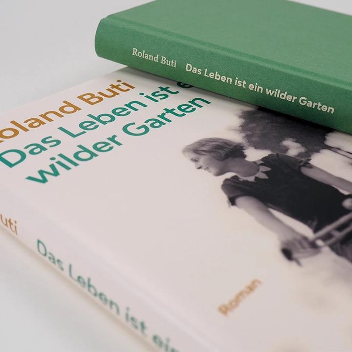 Produktbild Das Leben ist ein wilder Garten (Deutsch, Roland Buti, 2020)
